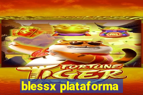 blessx plataforma